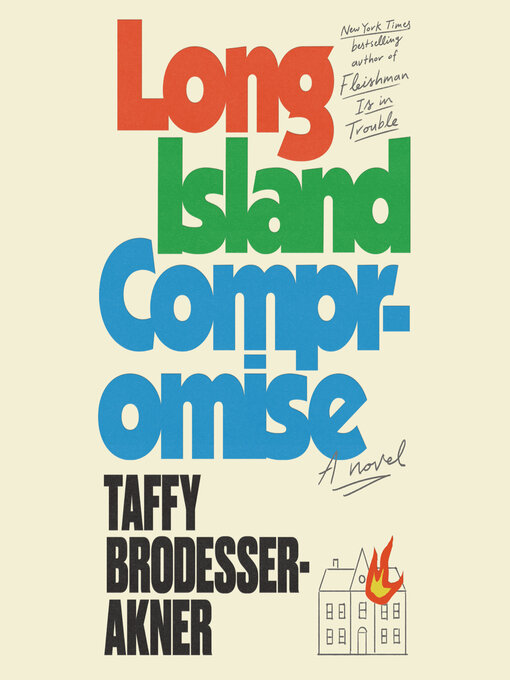 Title details for Long Island Compromise by Taffy Brodesser-Akner - Available